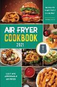 Air Fryer Cookbook for Beginners 2021