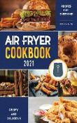 Air Fryer Cookbook for Beginners 2021