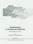 Speechreading by Humans and Machines