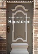 Niedersachsens schöne Haustüren (Tischkalender 2022 DIN A5 hoch)