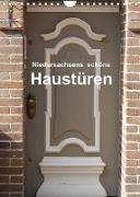Niedersachsens schöne Haustüren (Wandkalender 2022 DIN A4 hoch)
