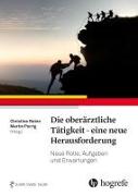 Die oberärztliche Tätigkeit – eine neue Herausforderung