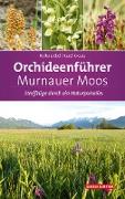 Orchideenführer Murnauer Moos