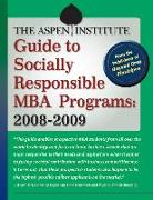 The Aspen Institute Guide to Socially Responsible MBA Programs: 2008-2009