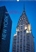 New York - the WOW-city (Wandkalender 2022 DIN A3 hoch)