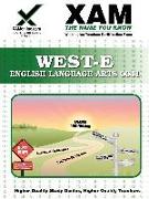 West-E English Language Arts 0041 Teacher Certification Test Prep Study Guide