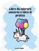 Libro da colorare unicorno e libro di pratica