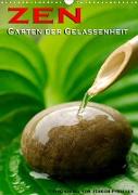 ZEN - Garten der Gelassenheit (Wandkalender 2022 DIN A3 hoch)