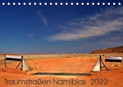 Traumstraßen Namibias (Tischkalender 2022 DIN A5 quer)