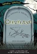 The Ghostly Tales of Cleveland