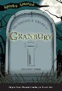 The Ghostly Tales of Granbury