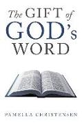 The Gift of God's Word