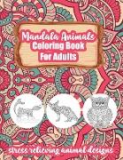 Mandala Animals Coloring Book for Adults