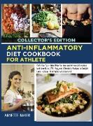 Anti-Inflammatory Diet Cookbook For Athlete