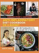 Anti-Inflammatory Diet Cookbook On A Budget