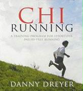 Chirunning: A Training Program for Effortless, Injury-Free Running