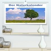 Der Naturkalender mit Zitaten und Sprüchen (Premium, hochwertiger DIN A2 Wandkalender 2022, Kunstdruck in Hochglanz)