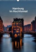 Hamburg im Hochformat (Wandkalender 2022 DIN A3 hoch)