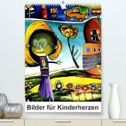 Bilder für Kinderherzen (Premium, hochwertiger DIN A2 Wandkalender 2022, Kunstdruck in Hochglanz)