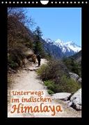 Unterwegs im indischen Himalaya (Wandkalender 2022 DIN A4 hoch)