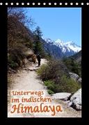 Unterwegs im indischen Himalaya (Tischkalender 2022 DIN A5 hoch)