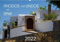 Rhodos mit Lindos und Symi (Wandkalender 2022 DIN A2 quer)