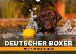 Deutscher Boxer - Boxer im Wasser 2022 (Wandkalender 2022 DIN A3 quer)