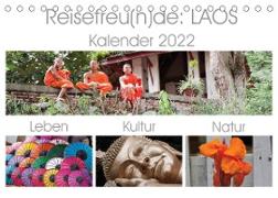 Reisefreu(n)de: Laos (Tischkalender 2022 DIN A5 quer)