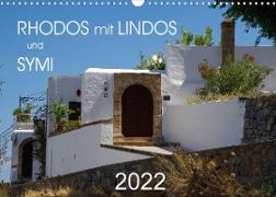 Rhodos mit Lindos und Symi (Wandkalender 2022 DIN A3 quer)