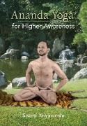 Ananda Yoga for Higher Awareness