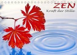 ZEN - Kraft der Stille (Tischkalender 2022 DIN A5 quer)