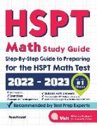 HSPT Math Study Guide: Step-By-Step Guide to Preparing for the HSPT Math Test