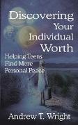 Discovering Your Individual Worth
