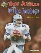 Troy Aikman and the Dallas Cowboys: Super Bowl XXVII