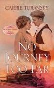 No Journey Too Far: A McAlister Family Novel