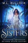 Beyond Seven Sisters