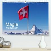 Magie Matterhorn (Premium, hochwertiger DIN A2 Wandkalender 2022, Kunstdruck in Hochglanz)