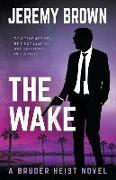 The Wake