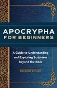 Apocrypha for Beginners