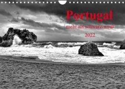 Portugal . mehr als schwarz-weiß (Wandkalender 2022 DIN A4 quer)
