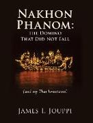 Nakhon Phanom: the Domino That Did Not Fall: (and my Thai hometown)