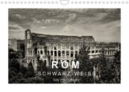 Rom in schwarz - weiss (Wandkalender 2022 DIN A4 quer)