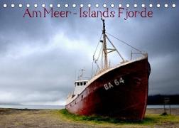 Am Meer - Islands Fjorde (Tischkalender 2022 DIN A5 quer)
