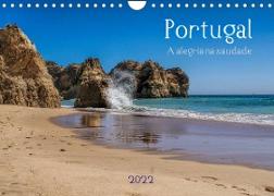 Portugal . A alegria na saudade (Wandkalender 2022 DIN A4 quer)