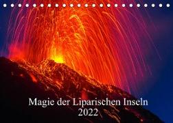 Magie der Liparischen Inseln 2022 (Tischkalender 2022 DIN A5 quer)