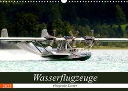 Wasserflugzeuge - Fliegende Exoten (Wandkalender 2022 DIN A3 quer)