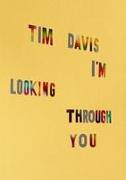 Tim Davis: I'm Looking Through You (Signed Edition)