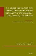 The Arabic Translation and Commentary of Yefet Ben &#703,eli the Karaite on the Books of Amos, Haggai, and Malachi: Karaite Texts and Studies, Volume