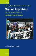 Migrant Organising: Community Unionism, Solidarity and Bricolage