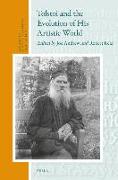 Tolstoi and the Evolution of His Artistic World